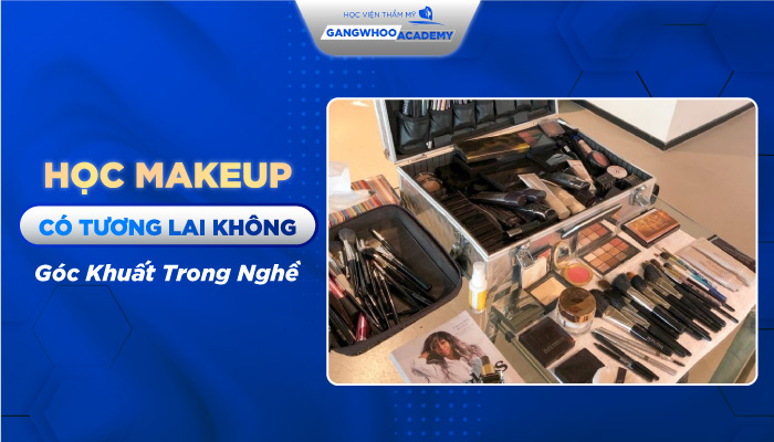 Học makeup có tương lai không?